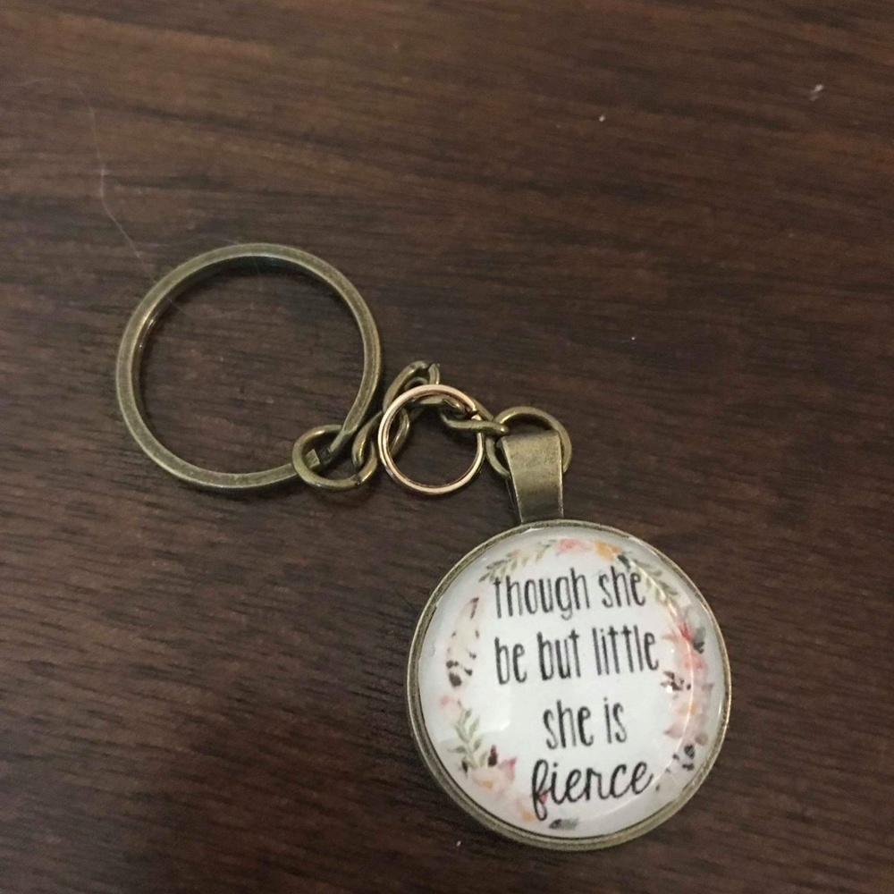 Though she be little, she is fierce Keychain